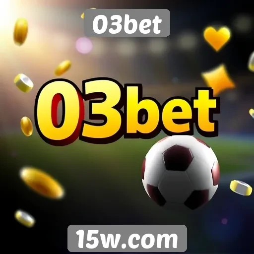 Comparação de bônus oferecidos pelo 03bet